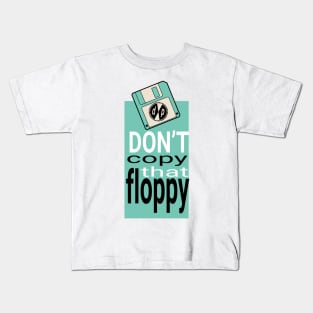 MC Double Def DP - Don't Copy that Floppy Kids T-Shirt